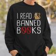 I Read Banned Books Cat Reading A Books Men Women Sweatshirt Gifts for Him