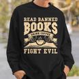 Read Banned Books Drink Coffee Fight Evil Sweatshirt Gifts for Him