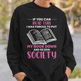If You Can Read This Book Lovers Novel Reading Sweatshirt Gifts for Him