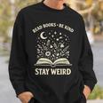 Read Books Be Kind Stay Weird Inspirational Bookworm Sweatshirt Gifts for Him