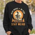 Read Books Be Kind Stay Weird Skeleton Reading Goth Bookish Sweatshirt Gifts for Him Read Books Be Kind Stay Weird Skeleton Reading Goth Bookish Sweatshirt Gifts for Him