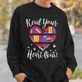 Read Your Heart Out Adorable Idea 4 Book Lovers Sweatshirt Gifts for Him
