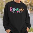 Read Your Heart Out Reading Librarian Book Across America Sweatshirt Gifts for Him