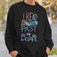 I Read Past My Bedtime Book Lover Reader Reading Quote Sweatshirt Gifts for Him I Read Past My Bedtime Book Lover Reader Reading Quote Sweatshirt Gifts for Him