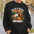 Read S'More Books Cute Campfire Reading Book Lovers Camping Sweatshirt Gifts for Him Read S'More Books Cute Campfire Reading Book Lovers Camping Sweatshirt Gifts for Him