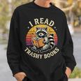 I Read Trashy Books Raccoon Sweatshirt Gifts for Him
