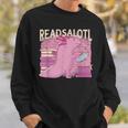READALOTL Read A Lot AXOLOTL Reader Books Axolotls Meme Sweatshirt Gifts for Him