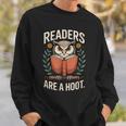 Readers Are A Hoot Owl Book Lovers Sweatshirt Gifts for Him