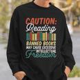 Reading Banned Books Cause Intellectual Freedom Sweatshirt Gifts for Him Reading Banned Books Cause Intellectual Freedom Sweatshirt Gifts for Him