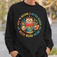 Reading Better Reader Read Book Lover Kids Sweatshirt Gifts for Him Reading Better Reader Read Book Lover Kids Sweatshirt Gifts for Him