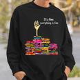 Reading Books Librarian Reader Nerd It's Fine Teacher School Sweatshirt Gifts for Him
