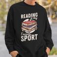Reading Is My Favorite Sport Reader Books Novel Lecture Sweatshirt Gifts for Him Reading Is My Favorite Sport Reader Books Novel Lecture Sweatshirt Gifts for Him