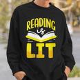 Reading Is Lit Bookworm Book Reading Sweatshirt Gifts for Him
