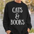 Reading Quote Cats & Books Reader Librarian Cat Mom Kitten Sweatshirt Gifts for Him Reading Quote Cats & Books Reader Librarian Cat Mom Kitten Sweatshirt Gifts for Him