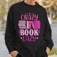 Reading Reader Crazy Book Lady English Teacher Sweatshirt Gifts for Him Reading Reader Crazy Book Lady English Teacher Sweatshirt Gifts for Him