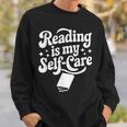 Reading Is My Self-Care Cozy Book Lover Tee Sweatshirt Gifts for Him