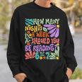 Reading Six Seven Meme Book Lover 67 Teacher 6 7 Sweatshirt Gifts for Him