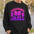 Reading Is My Superpower Graphic Book T-Shirt Sweatshirt Gifts for Him Reading Is My Superpower Graphic Book T-Shirt Sweatshirt Gifts for Him