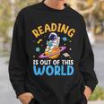 Reading Is Out Of This World Space Read Books Lover Sweatshirt Gifts for Him