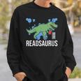 Readsaurus Reader Book Tyrannosaurus T-Rex Dinosaur Jurassic Sweatshirt Gifts for Him Readsaurus Reader Book Tyrannosaurus T-Rex Dinosaur Jurassic Sweatshirt Gifts for Him