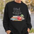 Retired But Forever A Teacher At Heart Vintage Books & Apple Sweatshirt Gifts for Him