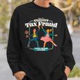 Retro Children's Book Learning Series How To Commit Tax Fraud Family Friendly Learning Sweatshirt Gifts for Him