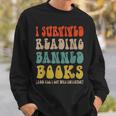 Retro I Survived Reading Banned Books And Got Smarter Sweatshirt Gifts for Him