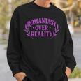 Romantasy Book Reader Aesthetic With Fantasy Feels Sweatshirt Gifts for Him Romantasy Book Reader Aesthetic With Fantasy Feels Sweatshirt Gifts for Him