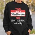 School Librarian Appreciation Don't Read Books Sweatshirt Gifts for Him School Librarian Appreciation Don't Read Books Sweatshirt Gifts for Him