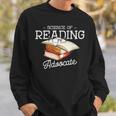 Science Of Reading Advocate Books Literature Book Reader Sweatshirt Gifts for Him Science Of Reading Advocate Books Literature Book Reader Sweatshirt Gifts for Him