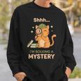 Shhh I'm Solving A Mystery Cat Detective Book Lover Sweatshirt Gifts for Him