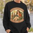 This Social Anxiety Is Chronic But The Book Is Iconic Woman Sweatshirt Gifts for Him