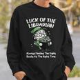 St Patricks Librarian Book Lover Library Worker School Sweatshirt Gifts for Him