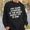 Stop Book Ban Texas School Books Banning Stop Censorship Sweatshirt Gifts for Him Stop Book Ban Texas School Books Banning Stop Censorship Sweatshirt Gifts for Him