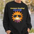 Summer Reading Club Sun Reading Book Men Women Kids Sweatshirt Gifts for Him Summer Reading Club Sun Reading Book Men Women Kids Sweatshirt Gifts for Him