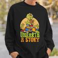 Summer Reading Teacher Unearth a Story Library Book Lover Sweatshirt Gifts for Him Summer Reading Teacher Unearth a Story Library Book Lover Sweatshirt Gifts for Him