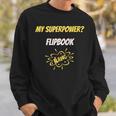 My Superpower Flipbook Comic Style Superpower Sweatshirt Gifts for Him