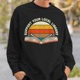 Support Your Local Library Best Library Love To Read Books Sweatshirt Gifts for Him
