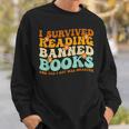 I Survived Reading Banned Books Book Lover Bookaholic Sweatshirt Gifts for Him