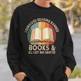I Survived Reading Banned Books And All I Got Was Smarter Sweatshirt Gifts for Him