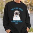 Tails And Tales Summer Reading 2021 Pug Dog Book Lovers Men Women Sweatshirt Gifts for Him