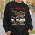 Tails And Tales Summer Reading 2022 Book Reading Teen Dragon Sweatshirt Gifts for Him Tails And Tales Summer Reading 2022 Book Reading Teen Dragon Sweatshirt Gifts for Him