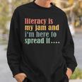 Teaching Fun Literacy Is My Jam Librarian Book Lover Teacher Sweatshirt Gifts for Him Teaching Fun Literacy Is My Jam Librarian Book Lover Teacher Sweatshirt Gifts for Him