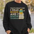 That's What I Do Reading Cat Book & Cat Lover Sweatshirt Gifts for Him