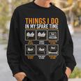 Things I Do In My Spare Time Kids Men Women Book Writer Sweatshirt Gifts for Him Things I Do In My Spare Time Kids Men Women Book Writer Sweatshirt Gifts for Him