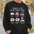 Things I Do In My Spare Time Read Books Bookworm Sweatshirt Gifts for Him
