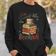 Tis The Season To Be Bookish Christmas Seasons Book Readings Sweatshirt Gifts for Him Tis The Season To Be Bookish Christmas Seasons Book Readings Sweatshirt Gifts for Him