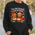 ’Tis The Season To Be Reading Book Lover Sweatshirt Gifts for Him