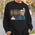 Today A Reader Tomorrow A Leader Book Literature Reading Sweatshirt Gifts for Him