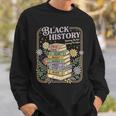History Month Books Black African American Teachers Sweatshirt Gifts for Him